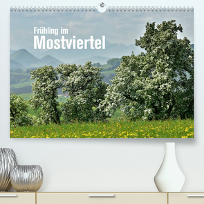 Frühling im Mostviertel (Premium, hochwertiger DIN A2 Wandkalender 2022, Kunstdruck in Hochglanz) von Barig,  Joachim