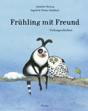 Frühling mit Freund von Herzog,  Annette, Schubert,  Dieter, Schubert,  Ingrid