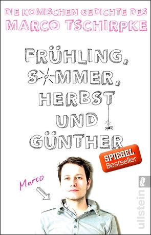 Frühling, Sommer, Herbst und Günther von Tschirpke,  Marco