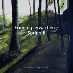Frühlingserwachen/ Spring II von Beck,  Mathias, Rosenkranz,  Anika