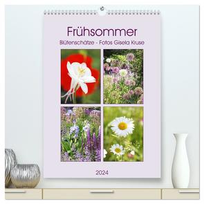 Frühsommer Blütenschätze (hochwertiger Premium Wandkalender 2024 DIN A2 hoch), Kunstdruck in Hochglanz von Kruse,  Gisela