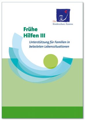 Frühe Hilfen III