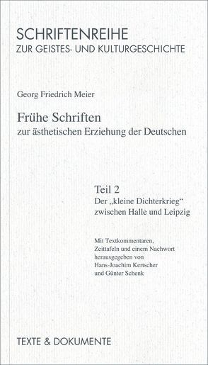 Frühe Schriften zur ästhetischen Erziehung der deutschen von Kertscher,  Hans J, Meier,  Georg F, Schenk,  Günter, Schwarz,  Manfred