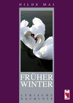 Früher Winter von Mai,  Hilde