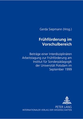 Frühförderung im Vorschulbereich von Siepmann,  Gerda