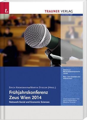 Frühjahrskonferenz, Zeus Wien 2014 von Kremsmair,  Erich, Stieger,  Martin