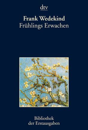 Frühlings Erwachen von Kiermeier-Debre,  Joseph, Wedekind,  Frank