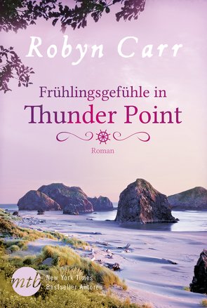 Frühlingsgefühle in Thunder Point von Carr,  Robyn, Minden,  Barbara