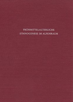 Frühmittelalterliche Ethnogenese im Alpenraum von Beumann,  Helmut, Schroeder,  Werner