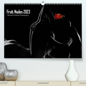 Fruit Nudes 2023 (Premium, hochwertiger DIN A2 Wandkalender 2023, Kunstdruck in Hochglanz) von Schultes,  Michael