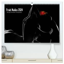 Fruit Nudes 2024 (hochwertiger Premium Wandkalender 2024 DIN A2 quer), Kunstdruck in Hochglanz von Schultes,  Michael