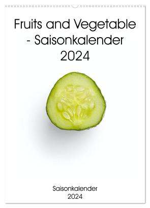 Fruits and Vegetable – Saisonkalender 2024 (Wandkalender 2024 DIN A2 hoch), CALVENDO Monatskalender von Same,  Same