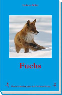 Fuchs von Zeiler,  Hubert