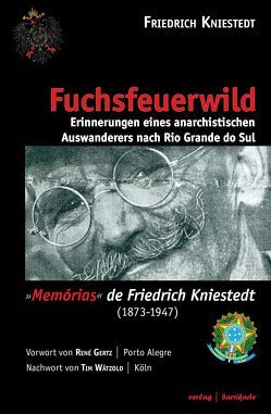 Fuchsfeuerwild von Gertz,  René E., Kniestedt,  Friedrich, Wätzold,  Tim