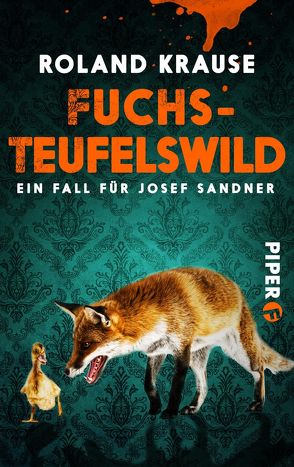 Fuchsteufelswild von Krause,  Roland