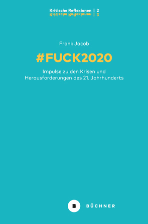 # Fuck 2020 von Jacob,  Frank