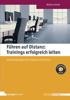 Führen auf Distanz: Trainings erfolgreich leiten von Gierke,  Bettina