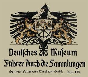 Führer durch die Sammlungen von Deutsches Museum