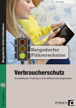 Führerschein: Verbraucherschutz – Sekundarstufe von Lanig,  Jonas