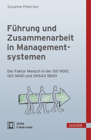 Führung und Zusammenarbeit in Managementsystemen von Petersen,  Susanne