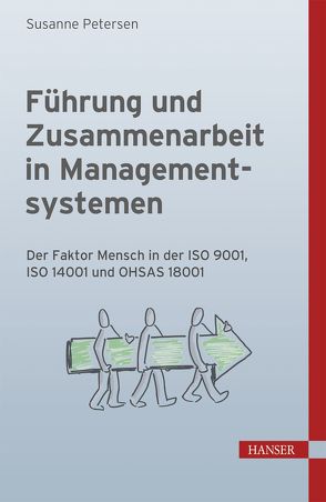 Führung und Zusammenarbeit in Managementsystemen von Petersen,  Susanne