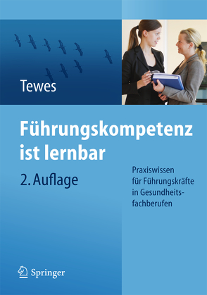 Führungskompetenz ist lernbar von Tewes,  Renate