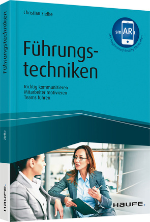 Führungstechniken – inkl. Augmented-Reality-App von Zielke,  Christian