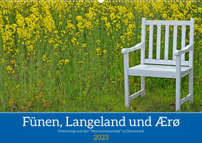 Fünen, Langeland und Ærø – Unterwegs auf der „Herrenhausroute“ in Dänemark (Wandkalender 2023 DIN A2 quer) von Pantke,  Reinhard