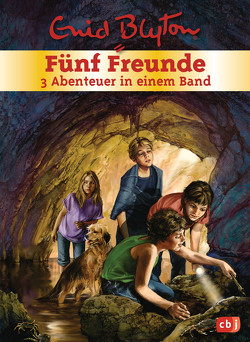 Fünf Freunde – 3 Abenteuer in einem Band von Blyton,  Enid, Förth,  Bernhard