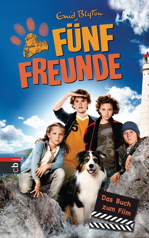 Fünf Freunde – Das Buch zum Film von Blyton,  Enid