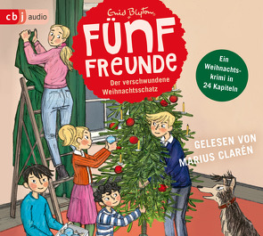 Fünf Freunde – Der verschwundene Weihnachtsschatz von Blyton,  Enid, Clarén,  Marius