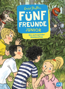 Fünf Freunde JUNIOR – Ein aufregender Waldausflug von Blyton,  Enid, Raidt,  Gerda