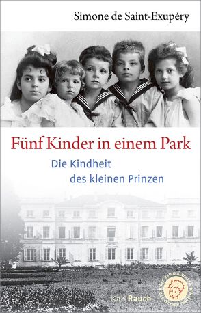 Fünf Kinder in einem Park von de Saint-Exupéry,  Simone