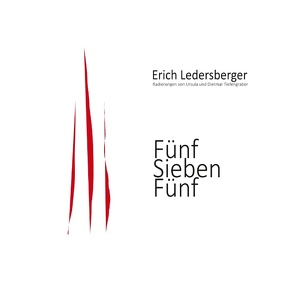 Fünf Sieben Fünf von Ledersberger,  Erich