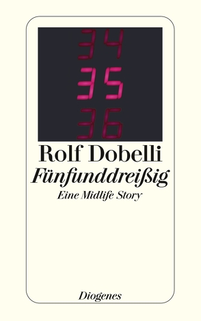 Fünfunddreißig von Dobelli,  Rolf