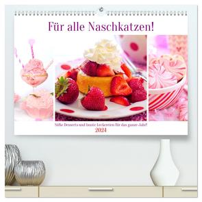 Für alle Naschkatzen! Süße Desserts und bunte Leckereien für das ganze Jahr! (hochwertiger Premium Wandkalender 2024 DIN A2 quer), Kunstdruck in Hochglanz von Hurley,  Rose