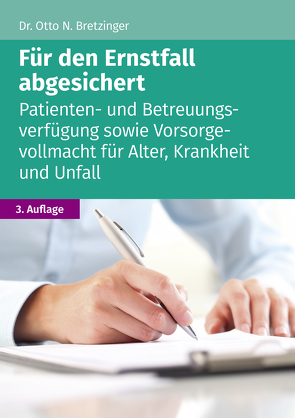 Für den Ernstfall abgesichert von Bretzinger,  Otto N.