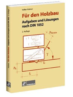 Für den Holzbau von Krämer,  Volker