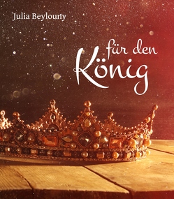 Für den König von Beylouny,  Julia
