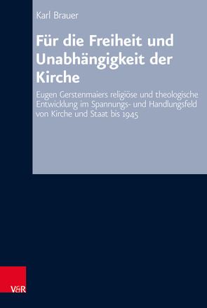 Für die Freiheit und Unabhängigkeit der Kirche von Bräuer,  Karl, Hermle,  Siegfried, Oelke,  Harry