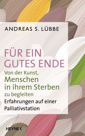 Für ein gutes Ende von Lübbe,  Andreas S.