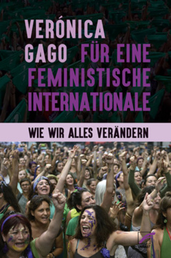Für eine feministische Internationale von Gago,  Verónica, Rameil,  Katja