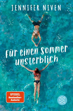 Für einen Sommer unsterblich von Illinger,  Maren, Niven,  Jennifer