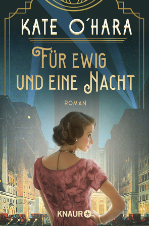 Für ewig und eine Nacht von O'Hara,  Kate