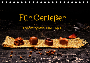 Für Genießer, Foodfotografie FINE ART (Tischkalender 2021 DIN A5 quer) von Dederichs,  Karin