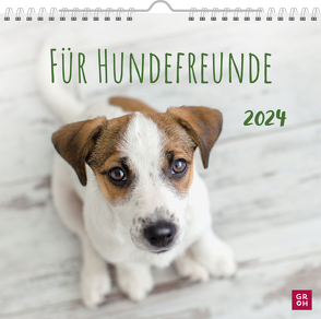 Für Hundefreunde 2024 von Groh Verlag