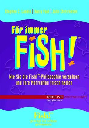 Für immer Fish! von Lundin,  Stephen C.
