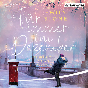 Für immer im Dezember von Poolman,  Marylu, Schröder,  Babette, Stone,  Emily