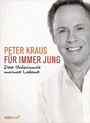 Für immer jung von Kraus,  Peter