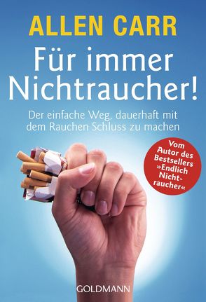 Für immer Nichtraucher! von Carr,  Allen, Zelisko,  Gabriele